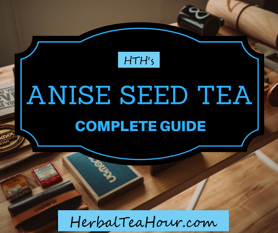 anise seed tea